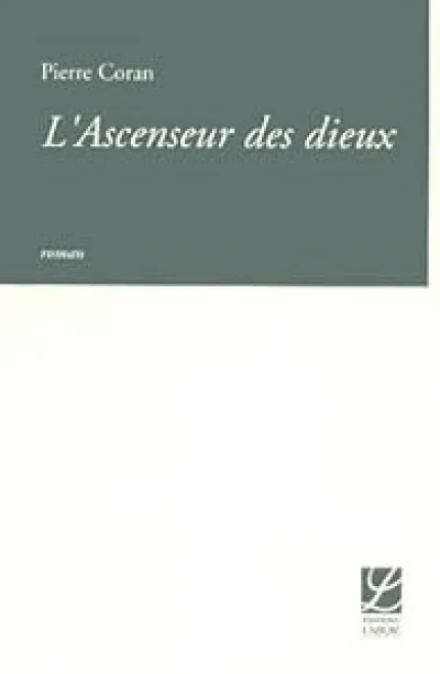 L'ascenseur des dieux