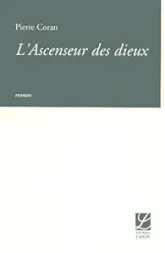 L'ascenseur des dieux