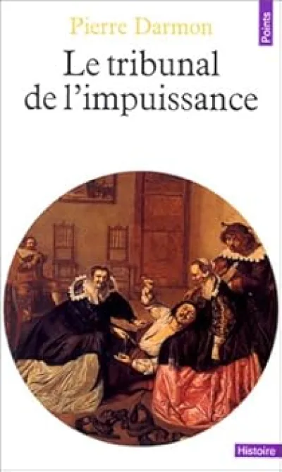 Le tribunal de l'impuissance