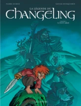 La légende du Changeling, tome 5 : La nuit Asrai