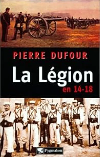 La Légion en 14-18