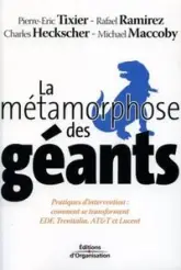 La métamorphose des géants