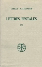 Lettres festales - tome 1 (I-VI)