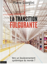 La transition fulgurante