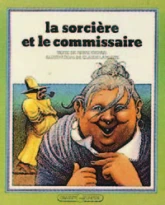 La sorcière et le commissaire