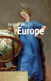 Le goût de l'Europe