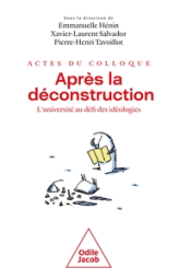 Après la déconstruction - Actes du Colloque