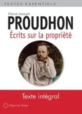 Ecrits sur la Propriété