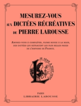 Mesurez vous aux dictées récréatives