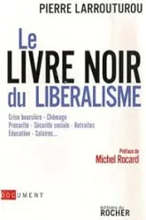 Le livre noir du libéralisme