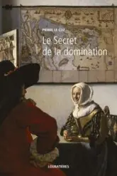 Le Secret de la domination