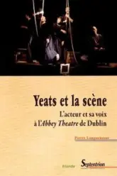 Yeats et la scène