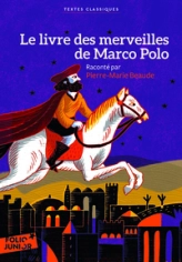 Le livre des merveilles de Marco Polo