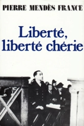 Liberté, liberté chérie (1940-1942), suivi de Roissy-en-France