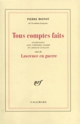 Tous comptes faits / Lawrence en guerre