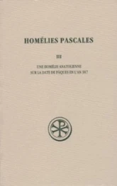 Homélies pascales - tome 3