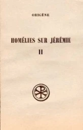 SC 238 Homélies sur Jérémie, II