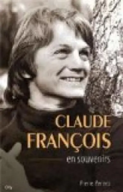 Claude François en souvenirs