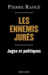 Les juges, les affaires et la république