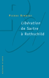 La Libération de Sartre à Rothschild