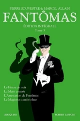 Fantômas - Intégrale, tome 3