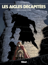 Les aigles décapitées, tome 24 : Le château du diable