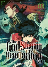 The Godslaying Demon King, tome 3