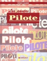 Les années Pilote : 1959-1989