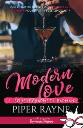 Modern Love, tome 1 : Sous le charme du barman