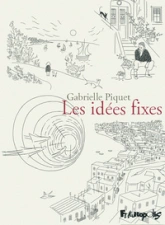 Les idées fixes