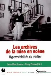 LES ARCHIVES DE LA MISE EN SCENE