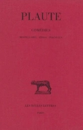 Théâtre, tome 5. Mostellaria - Persa - Poenulus