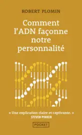 Comment l'ADN façonne notre personnalité: L'Architecte invisible