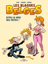 Les Blagues Belges, Tome 3 : Dites-le avec des frites !