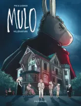 Mulo, tome 2