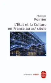 L'Etat et la culture en France au XXe siècle