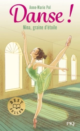 Danse, tome 1 : Nina, graine d'étoile