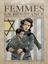 Femmes en résistance, tome 4 : Mila Racine