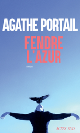 Fendre l'azur