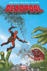 Deadpool - Marvel Now, tome 1 : Dead Presidents