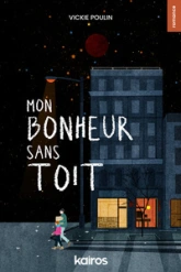 MON BONHEUR SANS TOIT