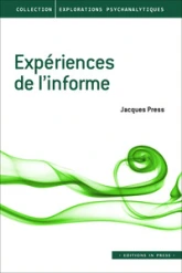 Expériences de l'informe