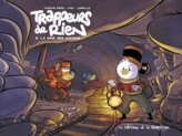 Trappeurs de rien, tome 5 : La mine des anciens