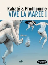 Vive la marée !