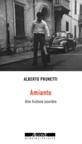 Amiante : Une histoire ouvrière