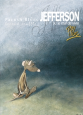 Pacush Blues, tome 2 : Second souffle - Jefferson ou le mal de vivre