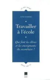 TRAVAILLER A L ECOLE