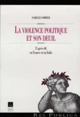 VIOLENCE POLITIQUE ET SON DEUIL