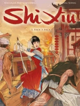 Shi Xiu, Reine des pirates, tome 1 : Face à face