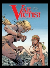 Vae Victis - Intégrale, tome 2